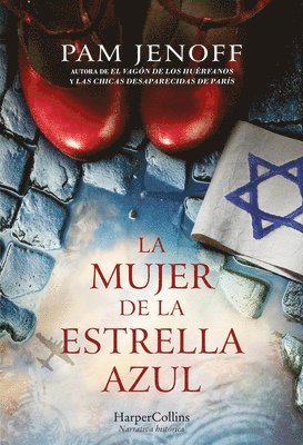 La Mujer de la Estrella Azul (the Woman with the Blue Star - Spanish Edition) 1