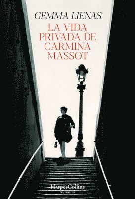 La Vida Privada de Carmina Massot (the Private Life of Carmina Massot - Spanish 1