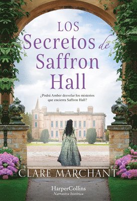 bokomslag Los secretos Saffron Hall