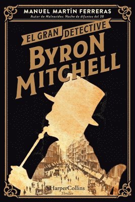 EL gran detective Byron Mitchell 1