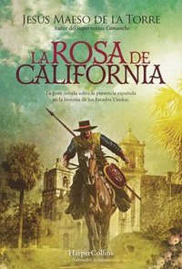 bokomslag La rosa de California