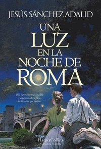 bokomslag Una Luz En La Noche de Roma (a Light in the Night of Rome - Spanish Edition)