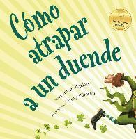 Como Atrapar A un Duende = How to Catch a Leprechaun 1