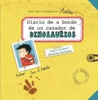 bokomslag Diario de a Bordo de Un Cazador de Dinosaurios