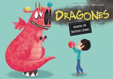 bokomslag Dragones. Manual de Instrucciones