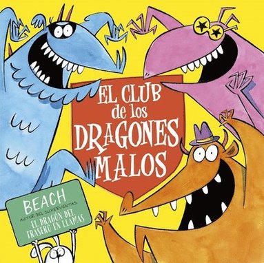 bokomslag Club de Los Dragones Malos, El