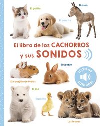 bokomslag El Libro de Los Cachorros Y Sus Sonidos