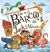 bokomslag Éste es el barco de Jack El Malvado