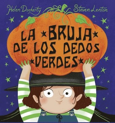 Helen Docherty - La Bruja de Los Dedos Verdes, Inbunden