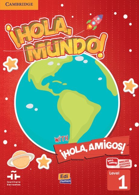 Hola, Mundo!, Hola, Amigos! Level 1 Student's Book plus ELEteca 1