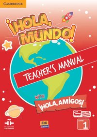 bokomslag Hola, Mundo!, Hola, Amigos! Level 1 Teacher's Manual plus ELEteca