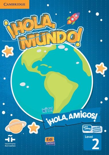 bokomslag !Hola, Mundo!,!Hola, Amigos! Level 2 Student's Book plus ELEteca