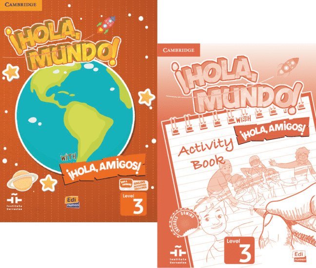 Hola, Mundo!, Hola, Amigos! Level 3 Student's Book plus ELEteca and Activity Book 1