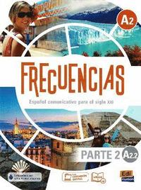 bokomslag Frecuencias A2 : Part 2 : A2.2 : Student Book