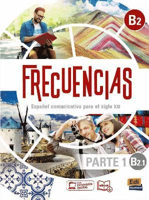 Frecuencias B2 : Part 1 : B2.1   Student Book