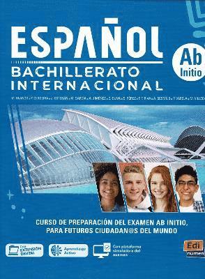 Monica Blanco Ruiz, Paula Cerdeira Nuñez - Espanol Bachillerato Internacional - Ab Initio - Student Book, Häftad