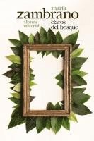 María Zambrano, Joaquín Verdú de Gregorio - Claros del bosque, Häftad