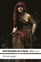 David Hernández de la Fuente - Oráculos griegos, Häftad. Tillgänglighet: Lägg i varukorg