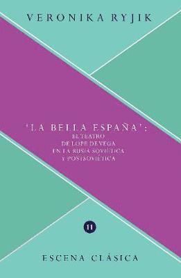 Veronika Ryjik - La bella España, Häftad. Tillgänglighet: Lägg i varukorg