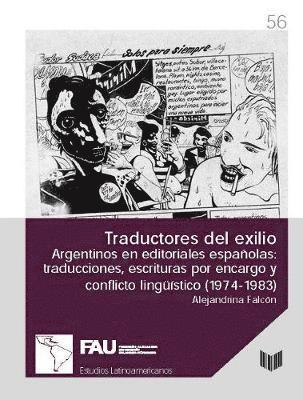 Alejandrina Falcón, Alejandrina Falcon - Traductores del exilio. argentinos en editoriales españolas, Häftad