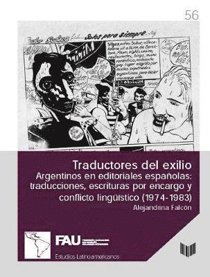 Traductores del exilio. argentinos en editoriales espaolas 1