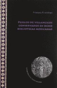 bokomslag Pliegos de villancicos conservados en ocho bibliotecas mexicanas