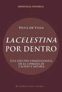bokomslag "La Celestina" Por Dentro