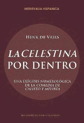 bokomslag "La Celestina" Por Dentro