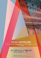 En la cartelera : cine y culturas cinematográficas en América Latina, 1896-2020, Häftad
