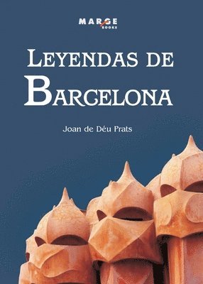 Leyendas de Barcelona 1