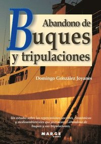 bokomslag Abandono de buques y tripulaciones