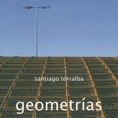 Santiago Torralba: Geometras 1