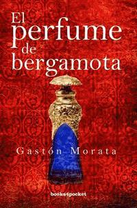 bokomslag El Perfume de Bergamota