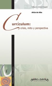 bokomslag Curriculum: crisis, mito y perspectiva