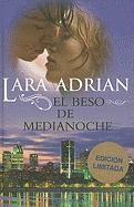 bokomslag El Beso de Medianoche = Kiss of Midnight