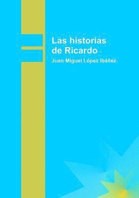 Las historias de Ricardo 1