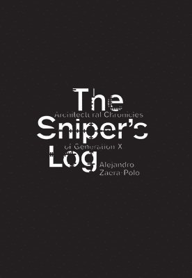 bokomslag The Sniper's Log