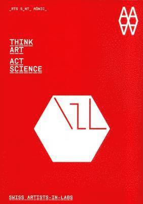 Vicenc Altaio, Josep Perello, Michael Hagner - Think Art, Act Science, Häftad