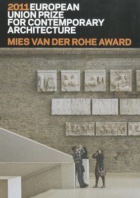 bokomslag Mies Van der Rohe Award 2011