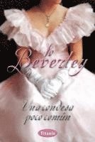 Jo Beverley - Una Condesa Poco Comun = An Unlikely Contess, Häftad
