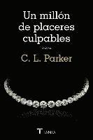 Un Millon de Placeres Culpables