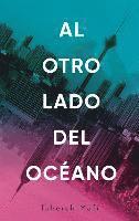 bokomslag Al Otro Lado del Oceano