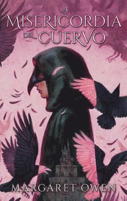 La Misericordia del Cuervo = The Merciful Crow 1