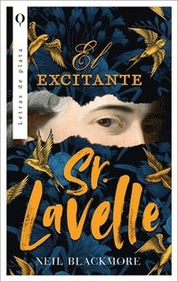 bokomslag El Excitante Señor Lavelle