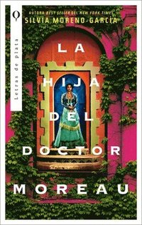 bokomslag La Hija del Doctor Moreau