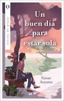 Nanae Aoyama - Un Buen Dia Para Estar Sola, Häftad