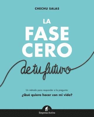 Fase Cero, La 1