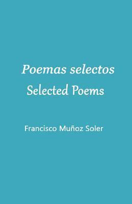 Poemas selectos. Selected Poems 1