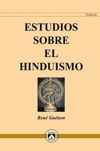 bokomslag Estudios Sobre El Hinduismo
