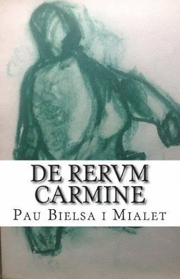 De Rerum Carmine 1